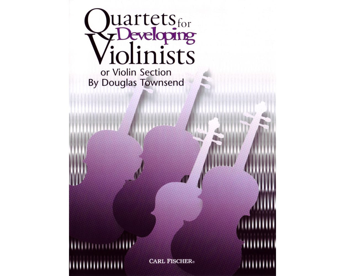 Quartets for Developing Violinists or Violin Section