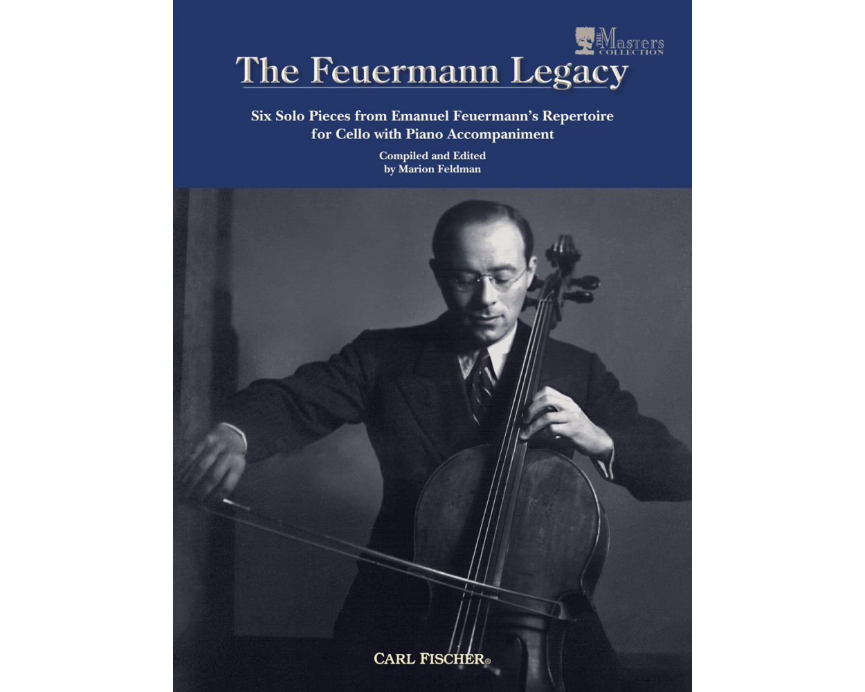 The Feuermann Legacy