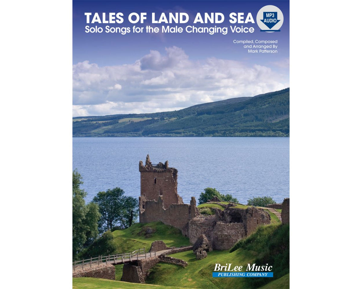 Tales Of Land And Sea - Solos Songs for the Male Changing Voice