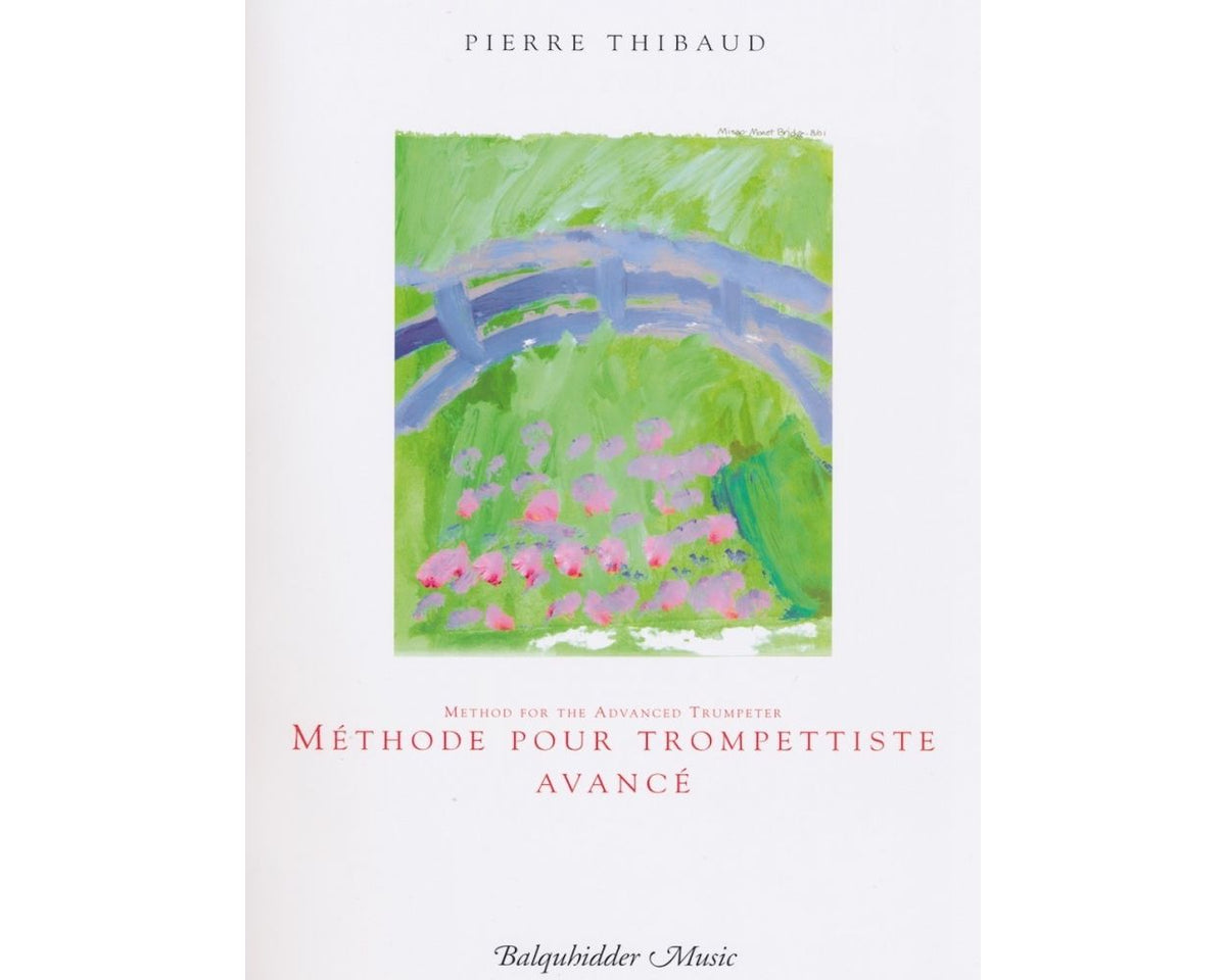 Thibaud Method for the Advanced Trumpeter