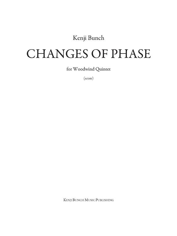Bunch: Changes of Phase