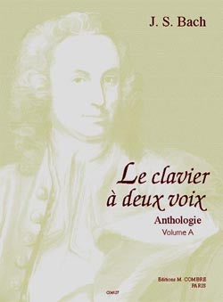 Bach Le Clavier à 2 voix Volume A