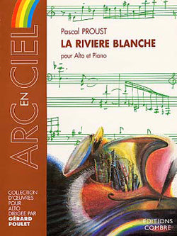 Proust La Rivière blanche