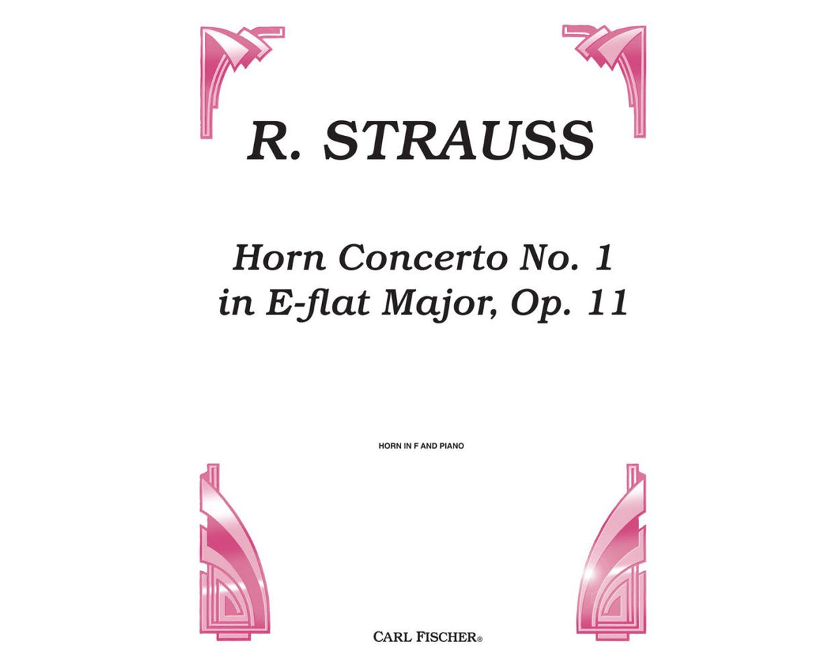 Strauss Horn Concerto No. 1 In E-Flat Major, Op. 11