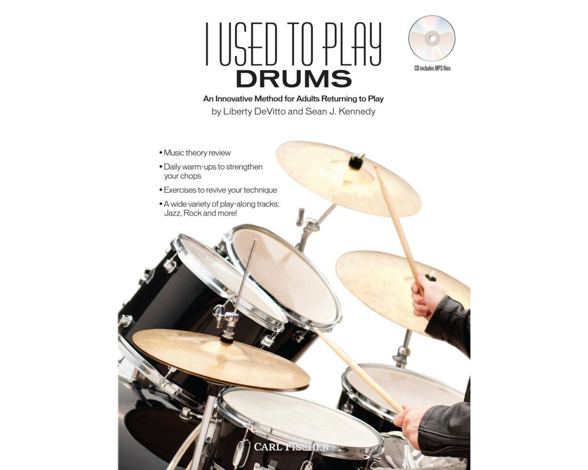 I Used To Play Drums: An Innovative Method for Adults Returning to Play