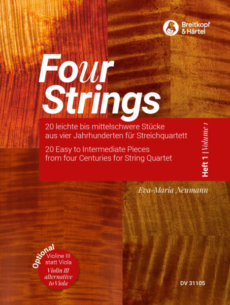 Four Strings: 20 Easy to Intermediate Pieces for String Quartet, Volume 1