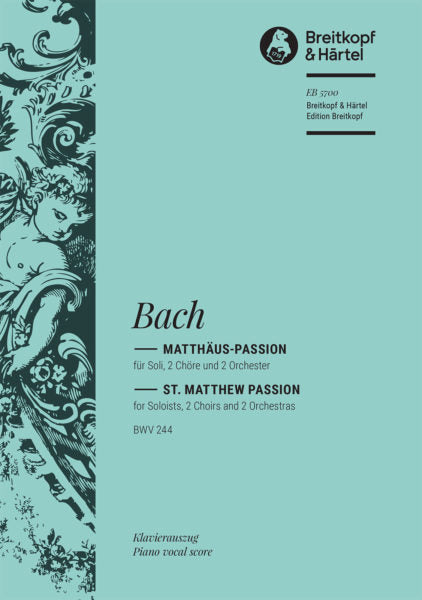Bach St. Matthew Passion BWV 244