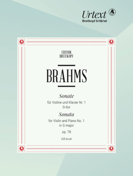 Brahms Sonata No 1 in G major Opus 78