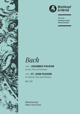 Bach St. John Passion BWV 245