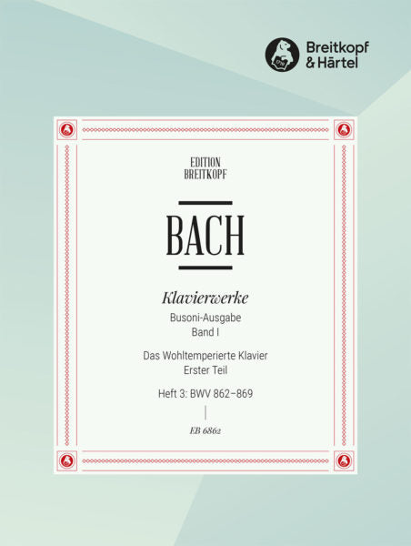 Bach Well Tempered Clavier Part 1 Volume 3 BWV 862-869