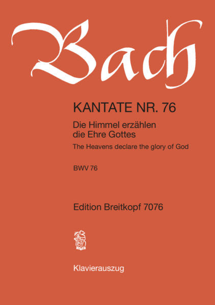 Bach Cantata No. 76