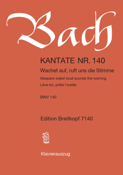 Bach Cantata No. 140