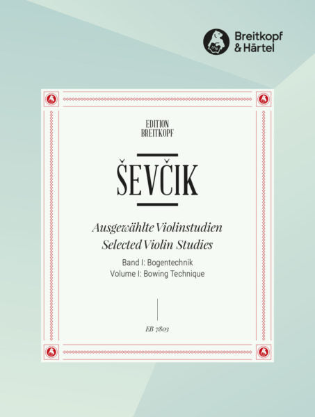 Sevcik Vol. I: Bowing Technique Selected Violin Studies