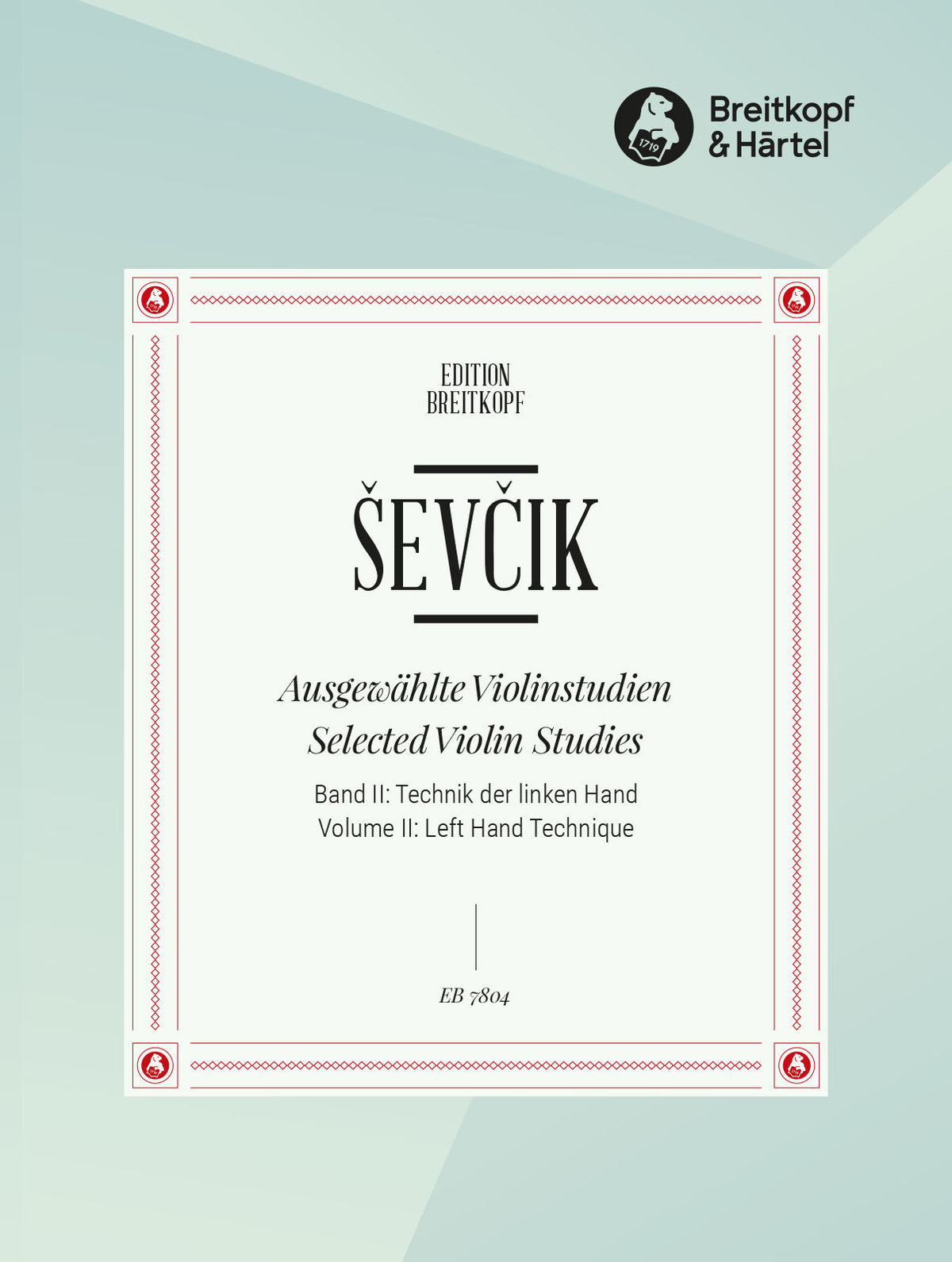 Sevcik Vol. II: Left Hand Technique Selected Violin Studies