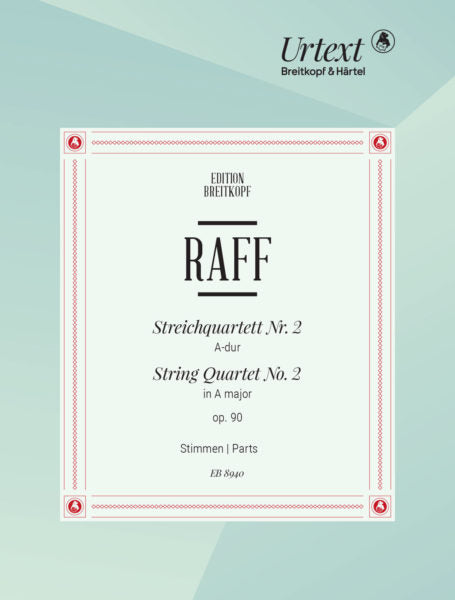 Raff String Quartet No. 2 in A major Op. 90 - set of parts