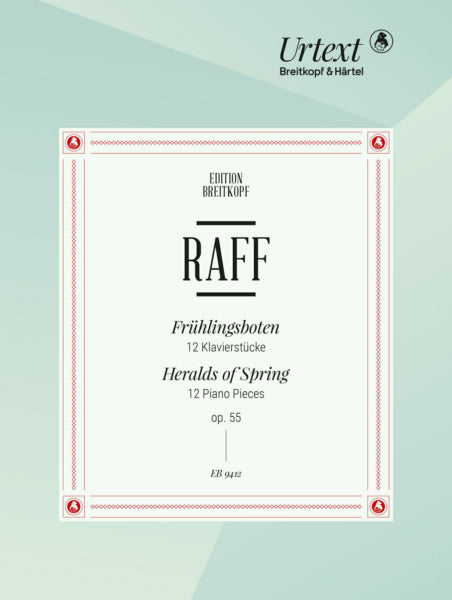 Raff Heralds of Spring Op. 55