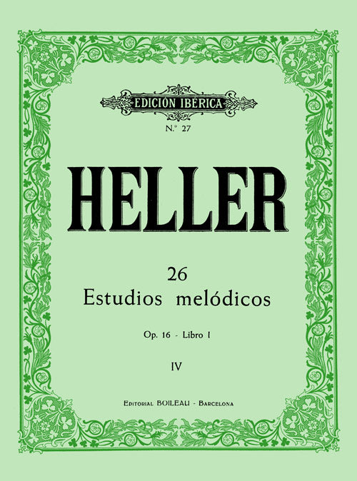 Heller 26 Melodic Studies, op. 16 The art of phrasing. Notebook I