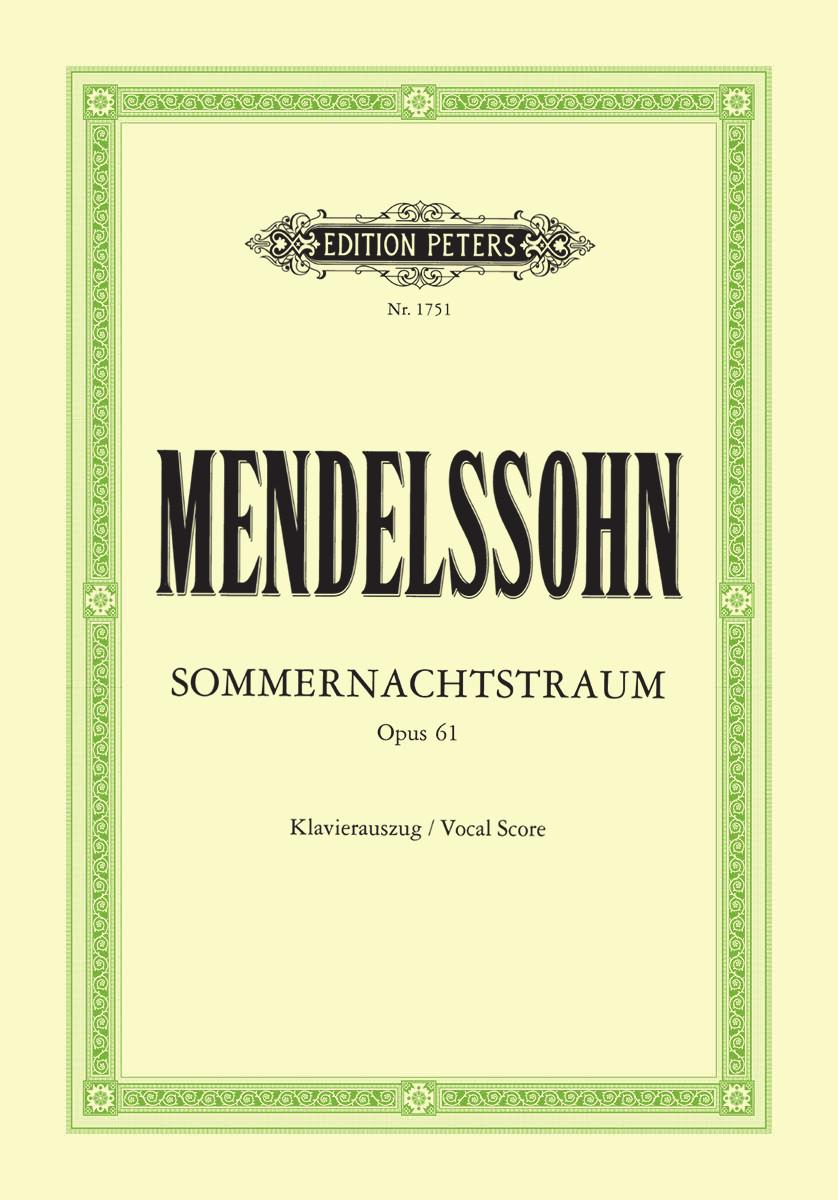 Mendelssohn A Midsummer Night's Dream