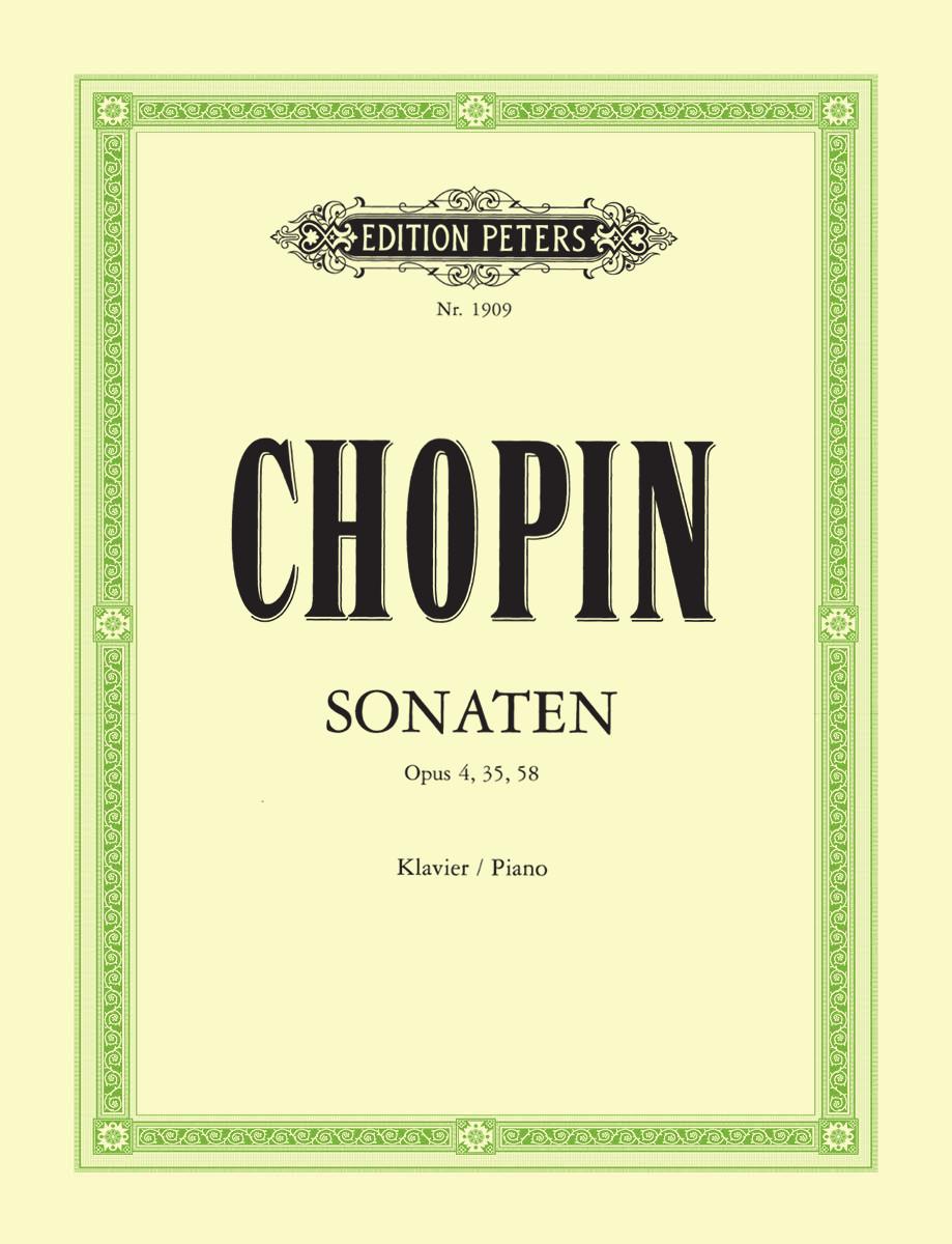 Chopin 'Piano Sonatas Opp. 4, 35, 58'