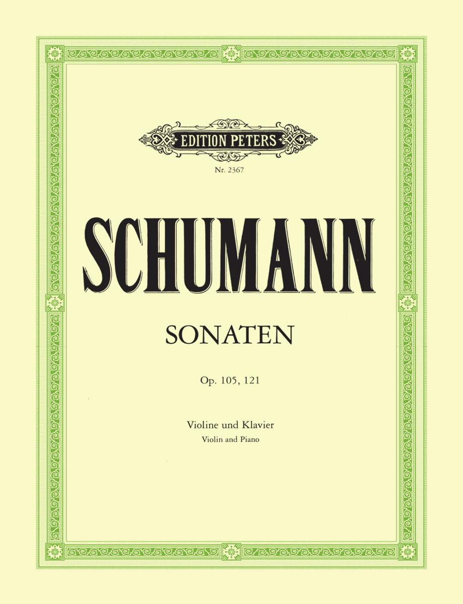 Schumann Sonatas in A minor Op. 105; D minor Op. 121