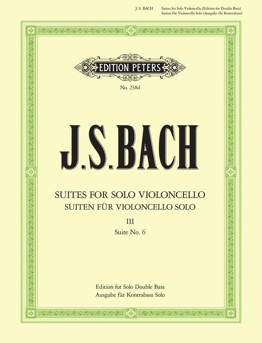 Bach Suites for Solo Violoncello Volume 3 Arr. Bass