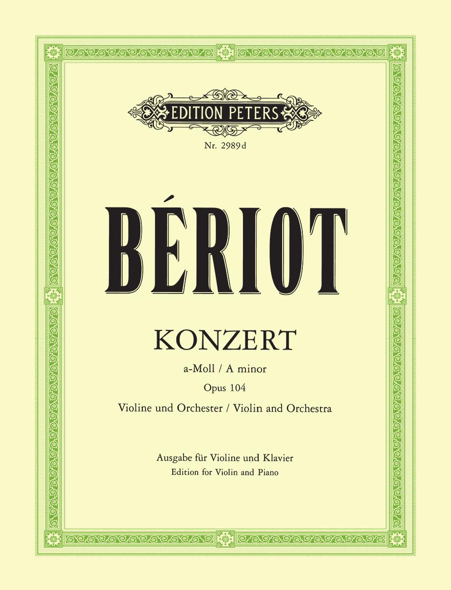 Beriot Concerto No 9 in A minor Opus 104