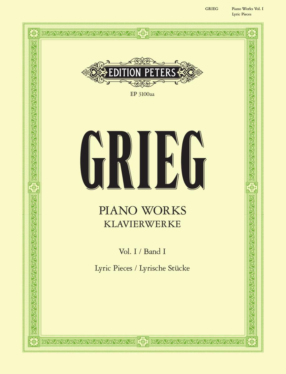 Grieg Piano Works, Vol. 1: Lyric Pieces Books 1-10