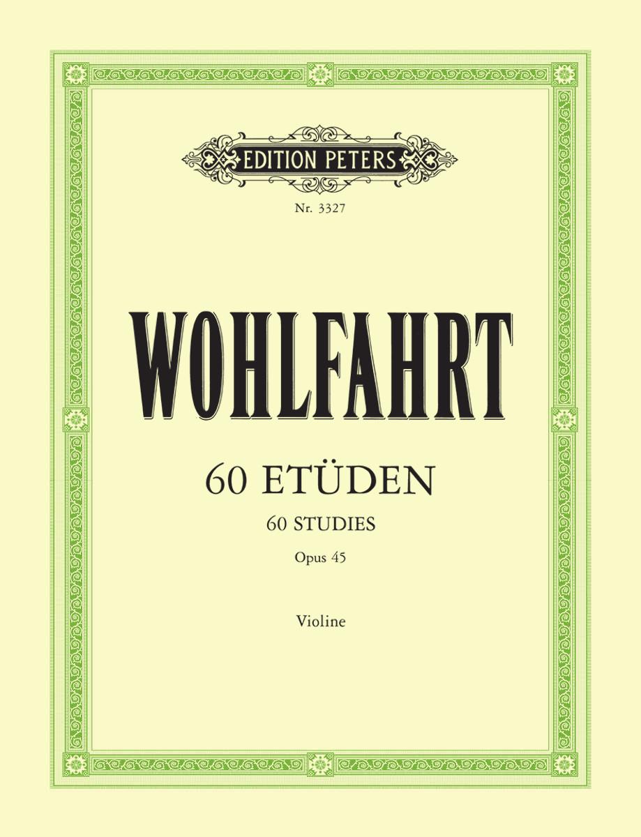 Wohlfahrt 60 Studies Op. 45 for Violin