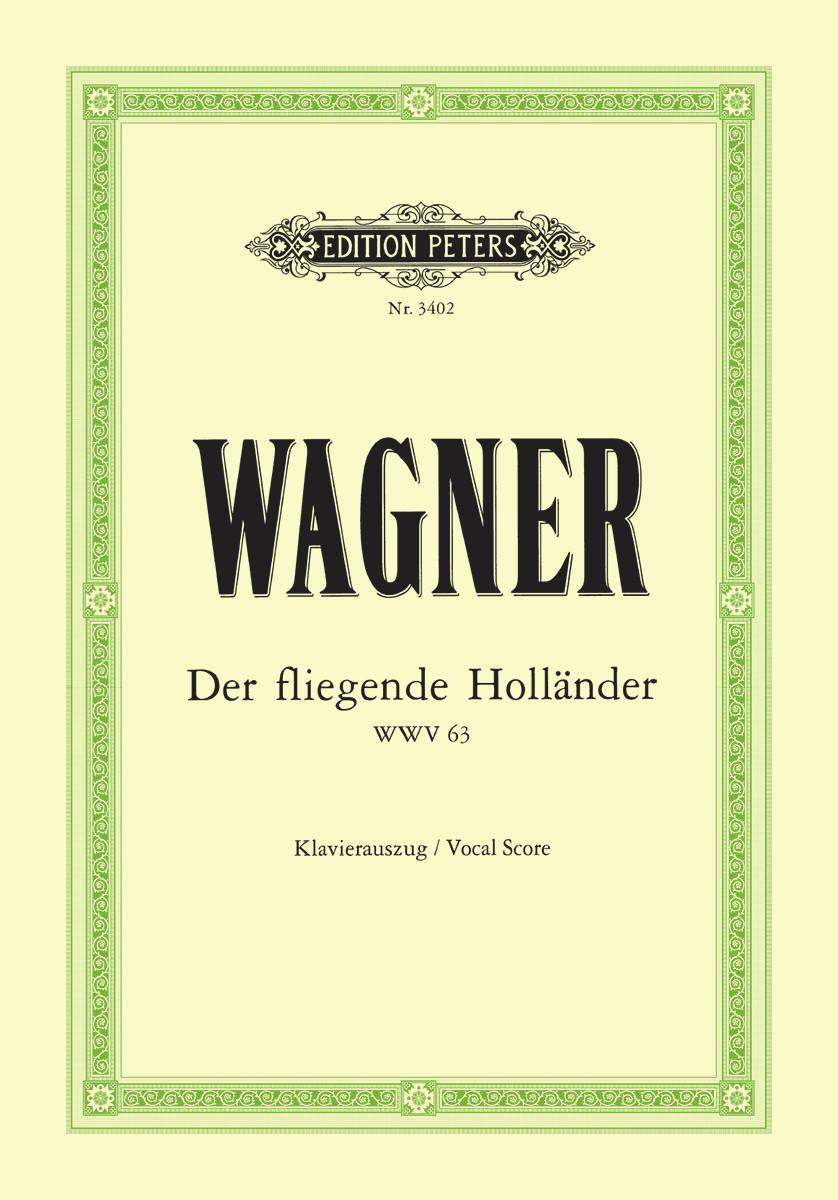 Wagner The Flying Dutchman Vocal Score