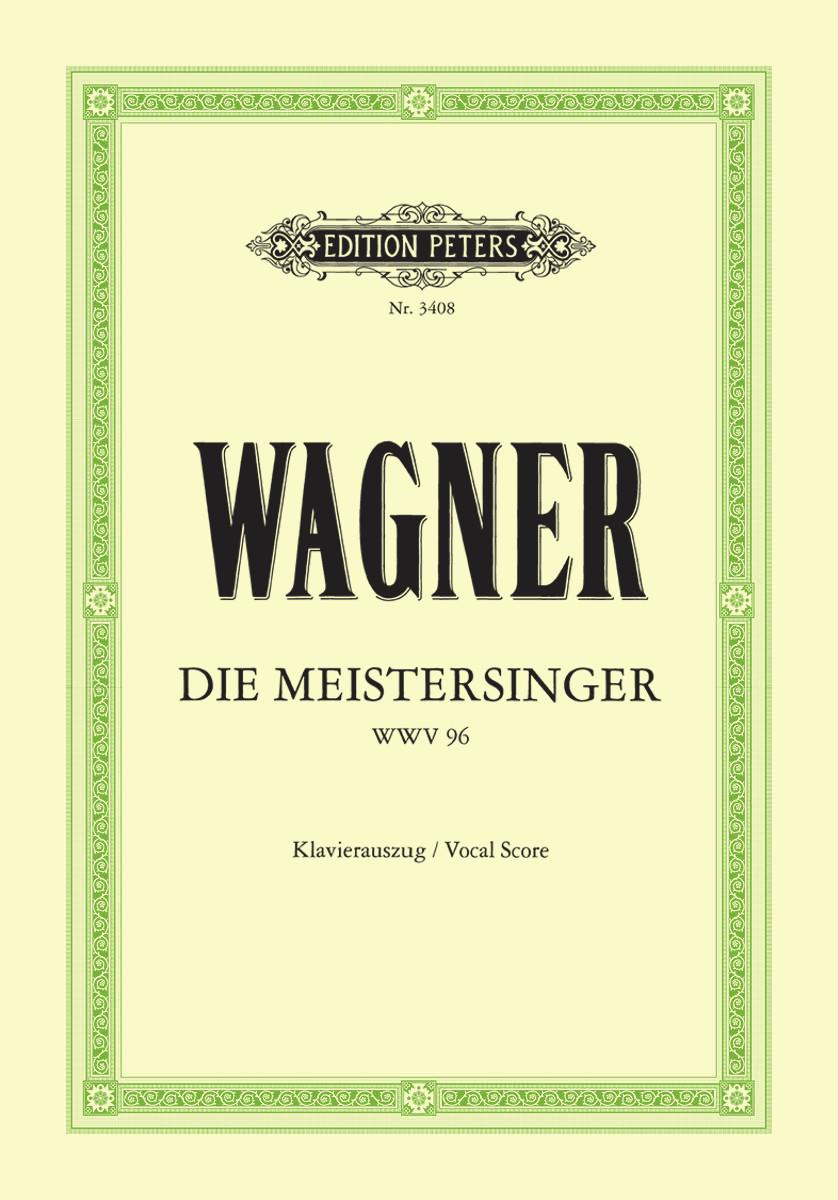 Wagner Die Meistersinger von Nürnberg