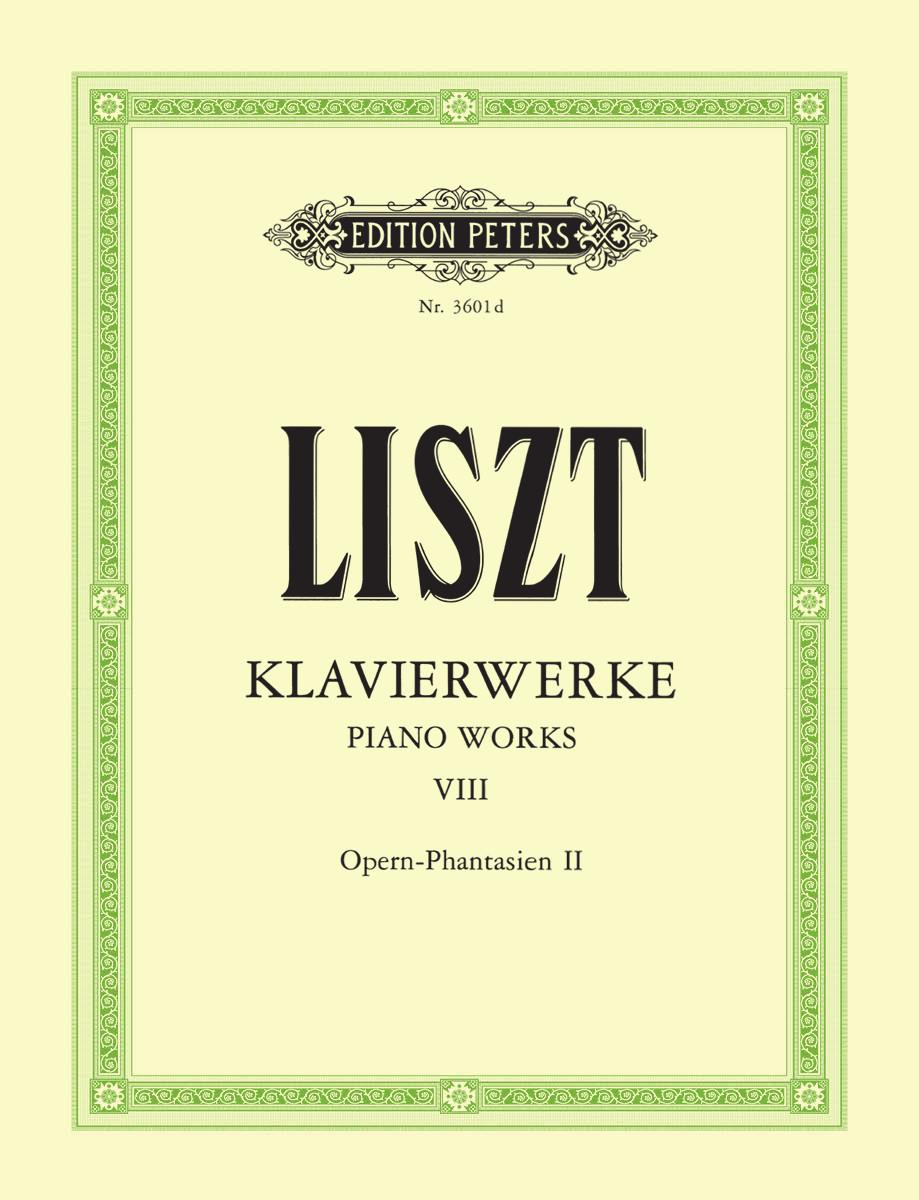 Liszt Piano Works, Vol. 8: Opera Fantasies 2