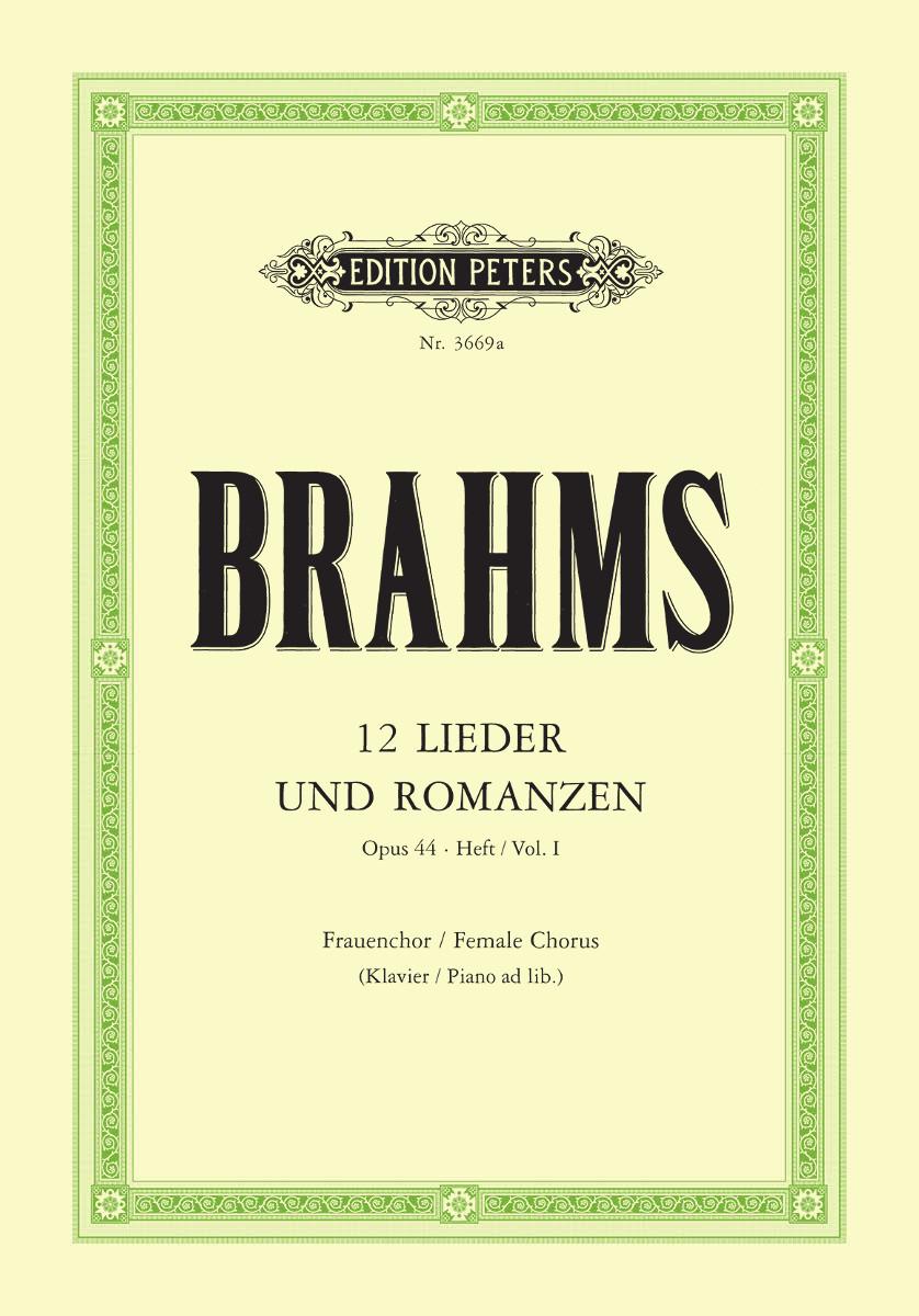 Brahms 12 Lieder und Romanzen Op. 44 Vol. 1