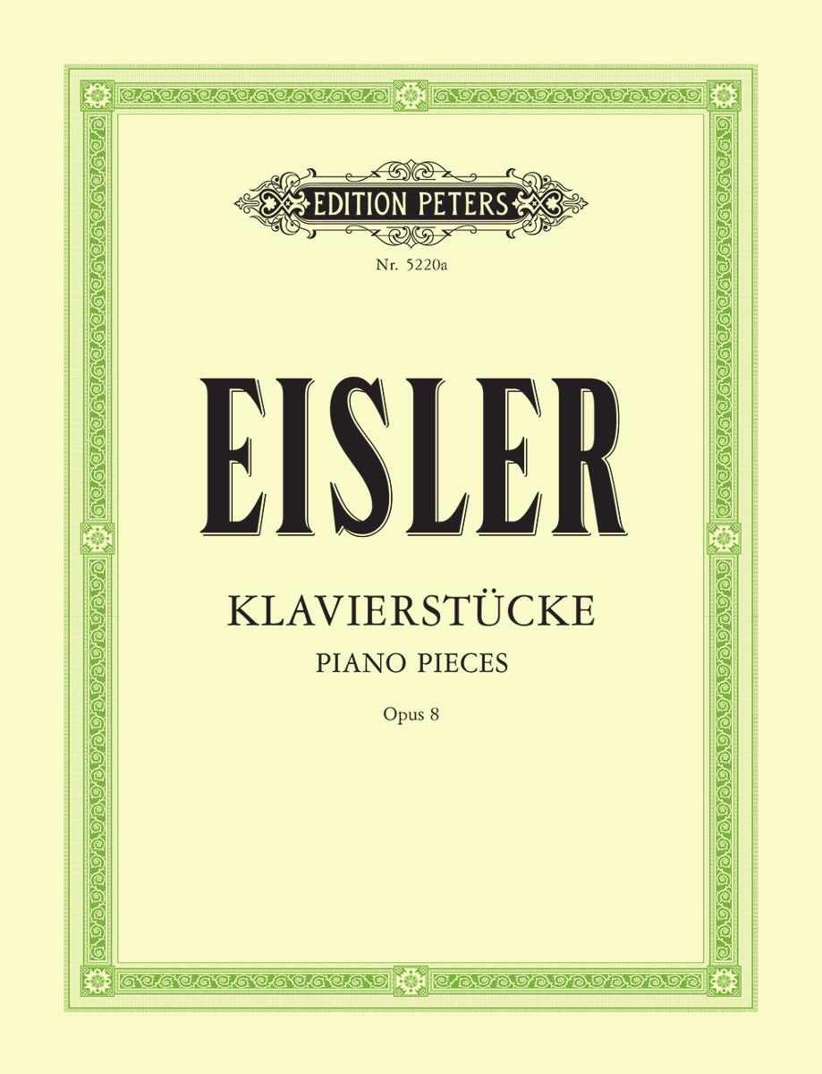 Eisler Eight Piano Pieces Op. 8