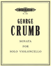 Crumb Sonata for Solo Violoncello