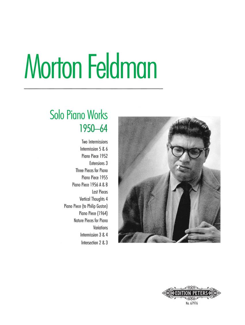 Feldman Solo Piano Works 1950-64
