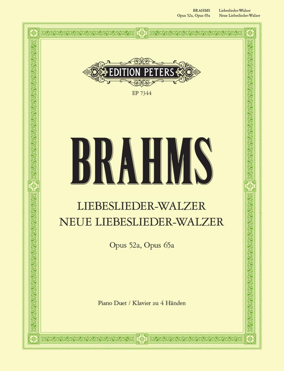 Brahms Liebeslieder-Walzer Op. 52a; Neue Liebesliede Op. 65a