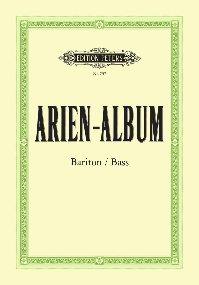 Aria Album - Famous Arias for Baritone and Bass
