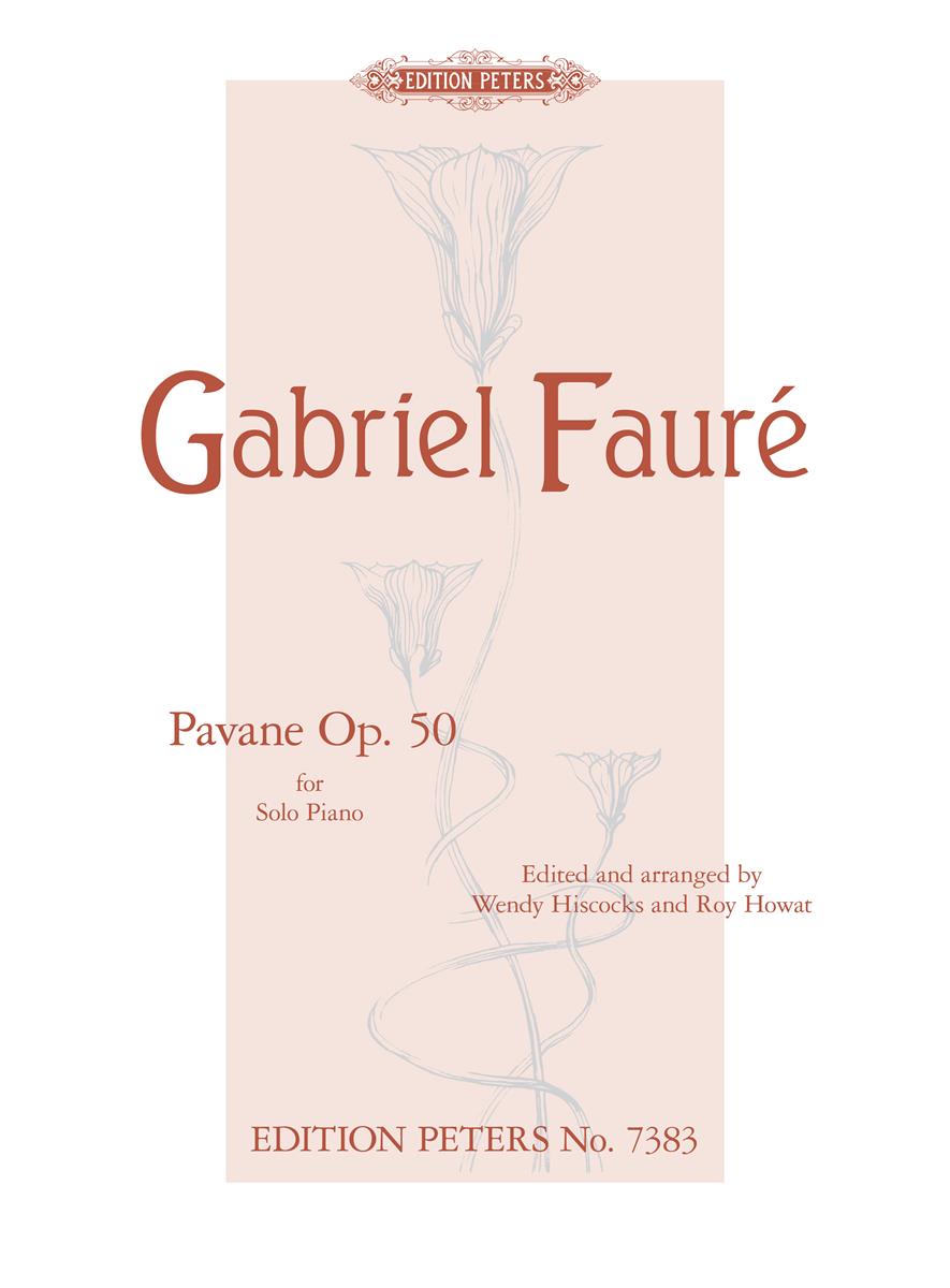 Faure Pavane Op. 50 (Arranged for Piano)