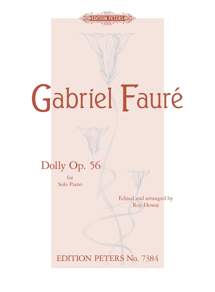 Faure Dolly Op. 56 (Arranged for Piano Solo)