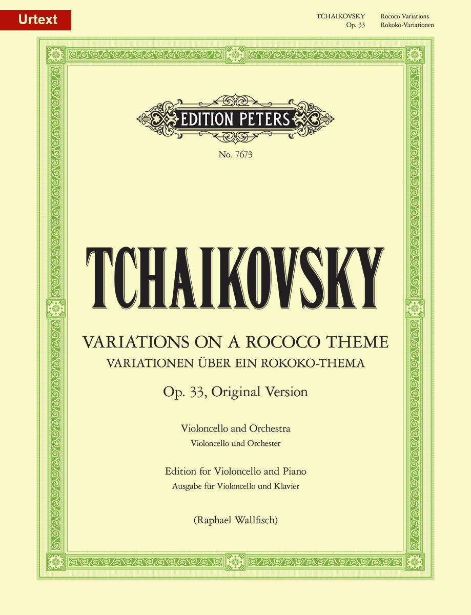 Tchaikovsky Variations on a Rococo Theme Op. 33 (Original Version) Cello and Piano