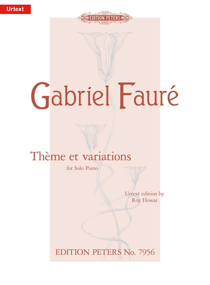 Faure Theme and Variations Op. 73