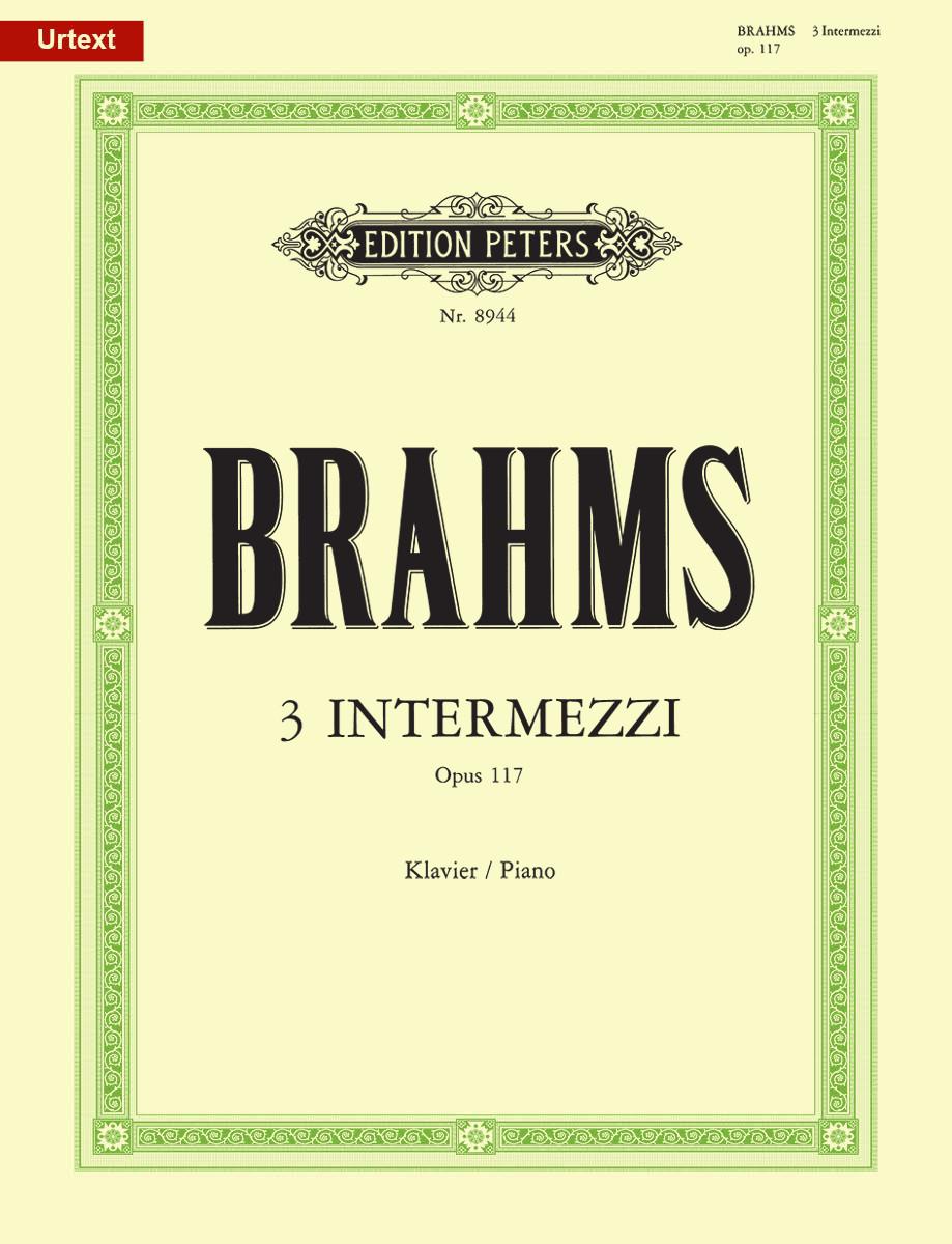 Brahms Three Intermezzos Op. 117