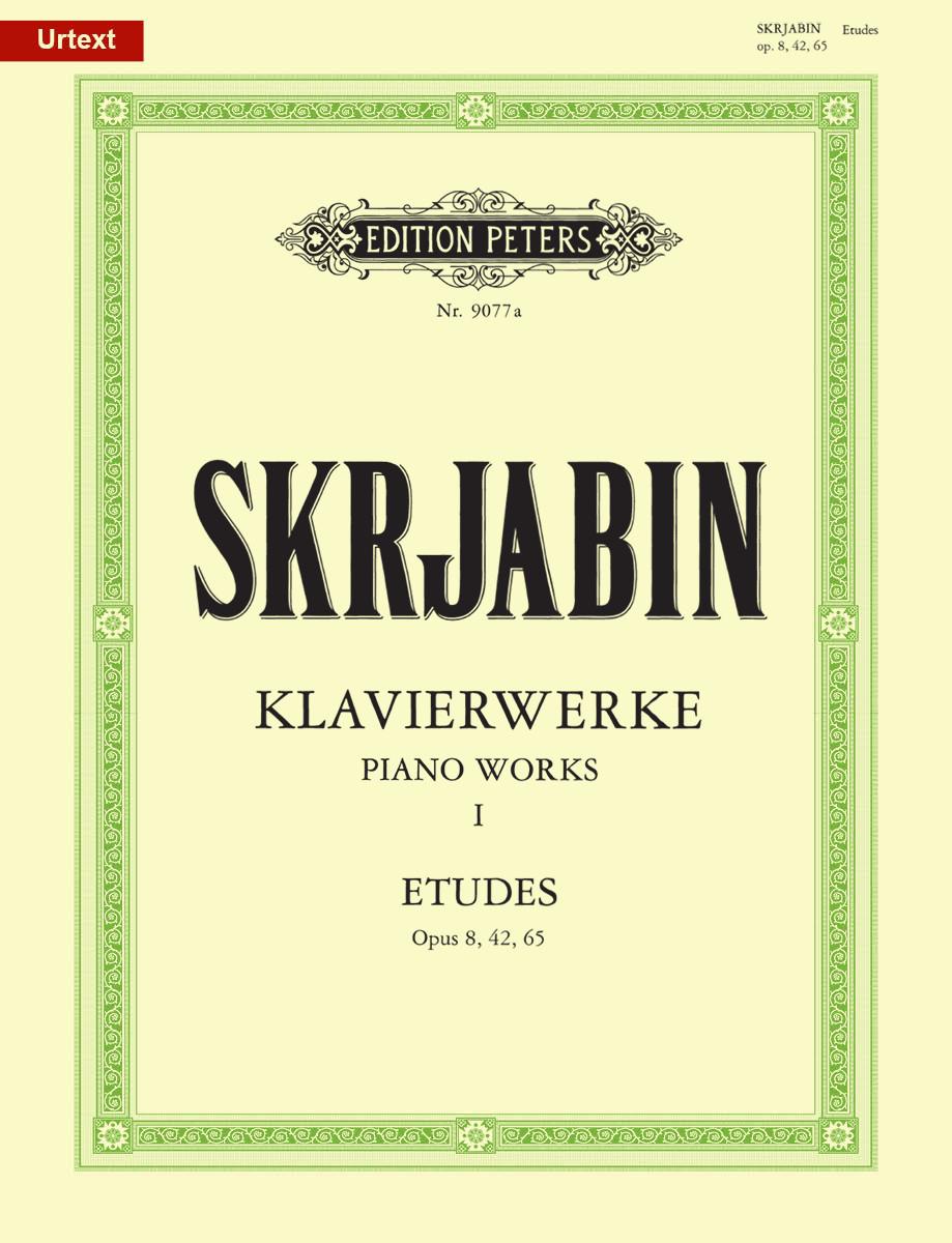 Scriabin 'Selected Piano Works, Vol. 1: Etudes Opp. 8, 42, 65'