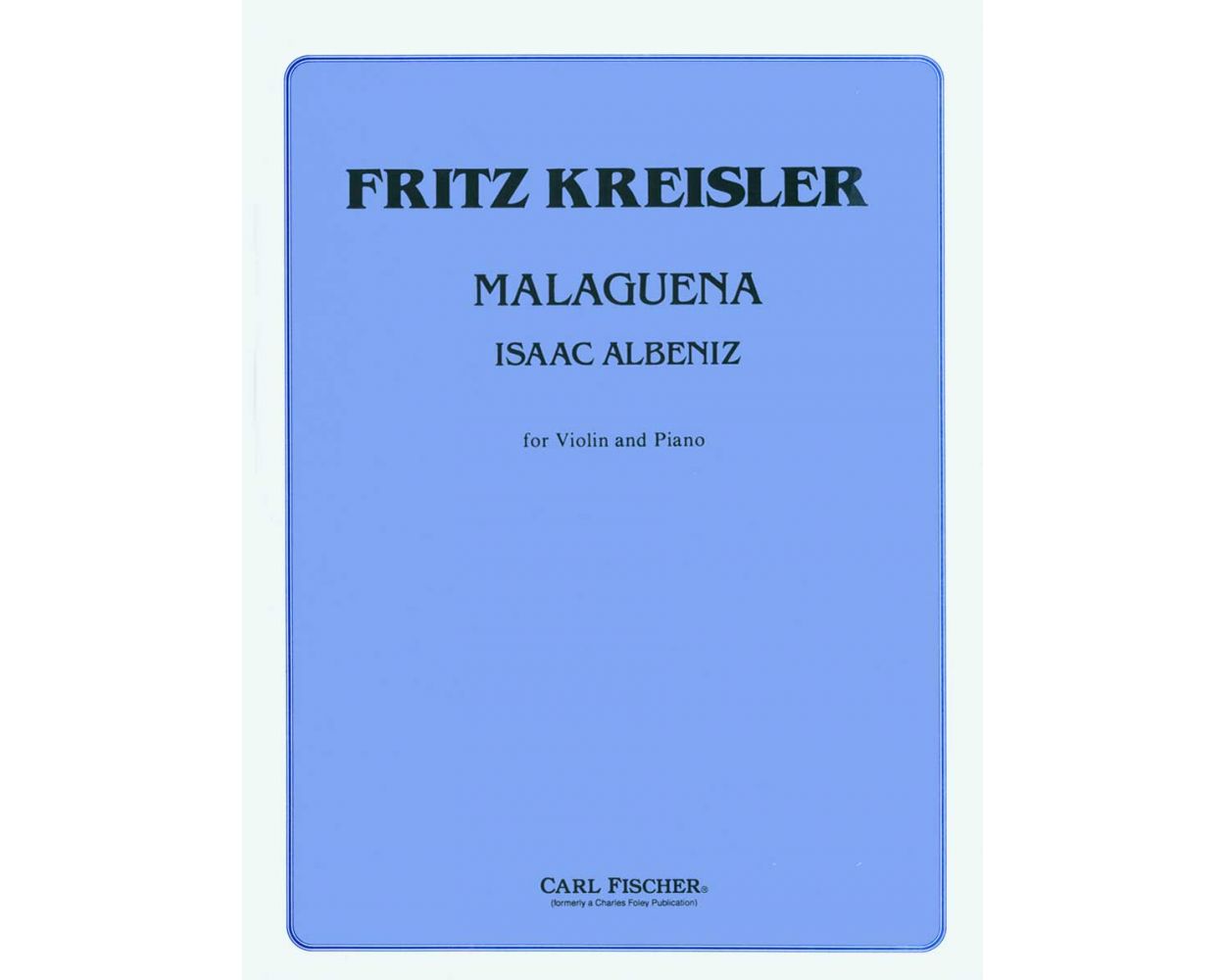 Albeniz Malaguena Arranged Kreisler