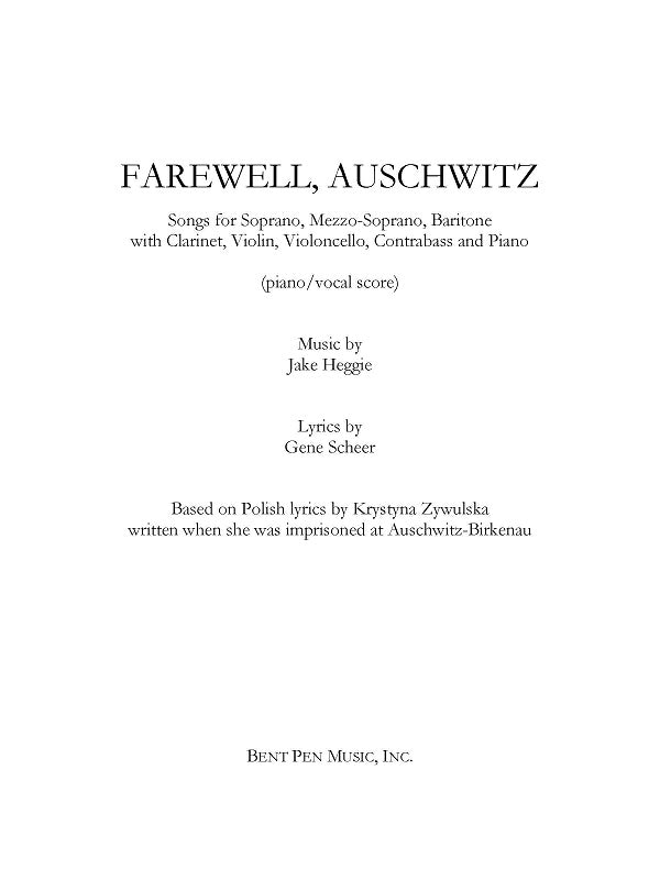 Heggie: Farewell Auschwitz piano/vocal score