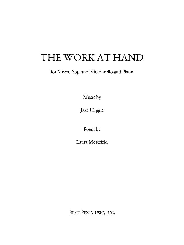 Heggie: The Work at Hand