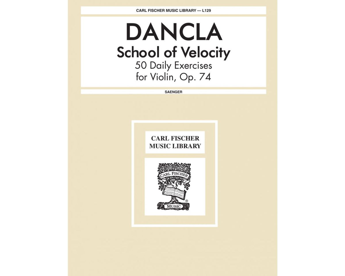 Dancla School Of Velocity 50 Daily Exercises Op. 74