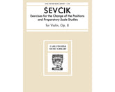 Sevcik Exercises for the Change of the Positions and Preparatory Scales Opus 8