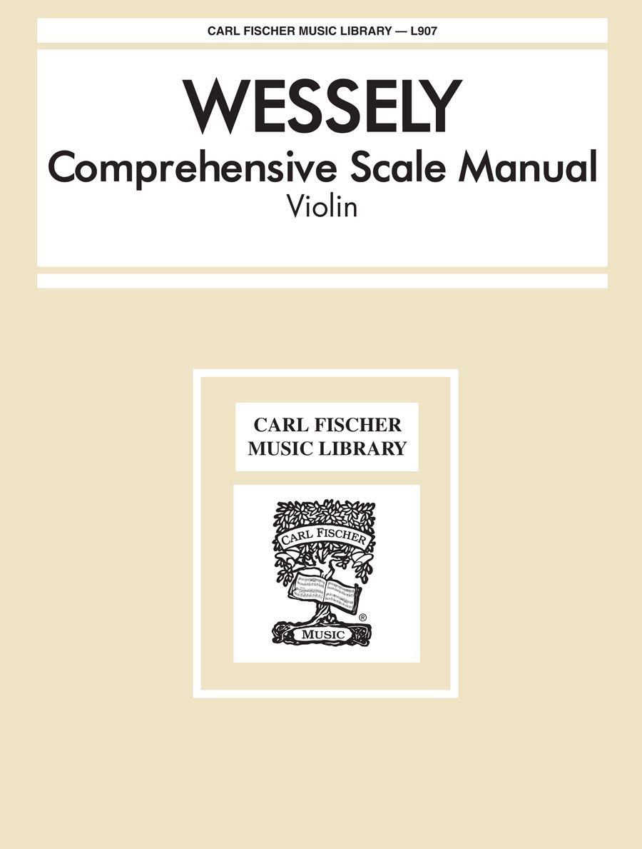 Wessely Comprehensive Scale Manual For Violin