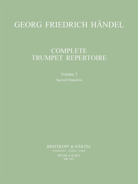 Handel Complete Trumpet Repertoire Volume 2